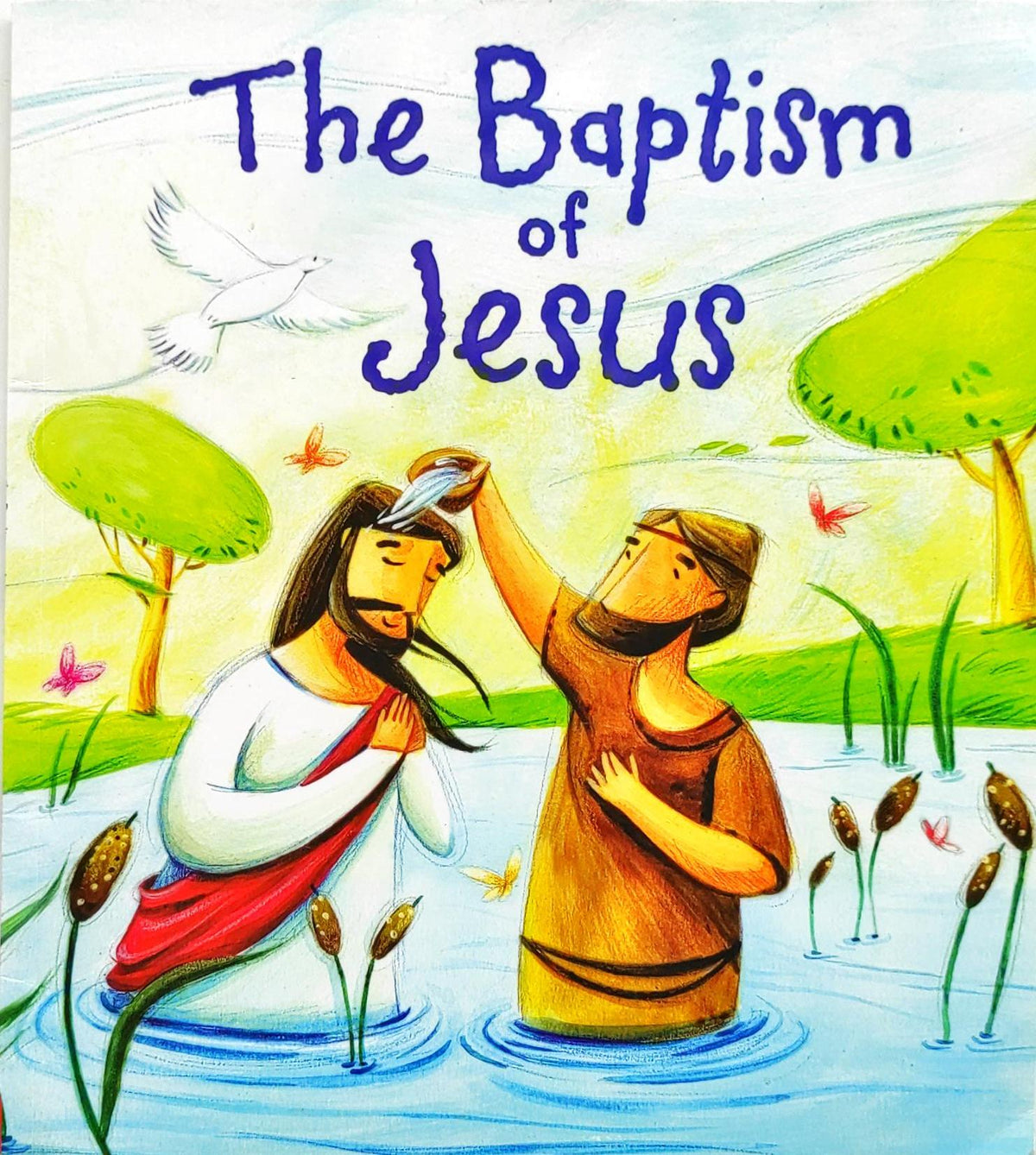 The Baptism of Jesus
