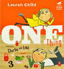 One Thing (Charlie and Lola)