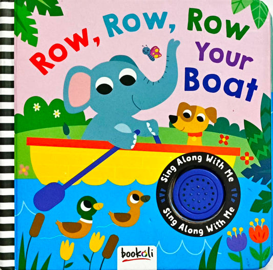 Row Row Row your Boat (Sound Book)
