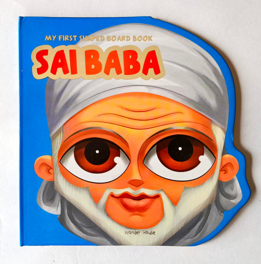 Sai Baba (My First Shaped Board book)