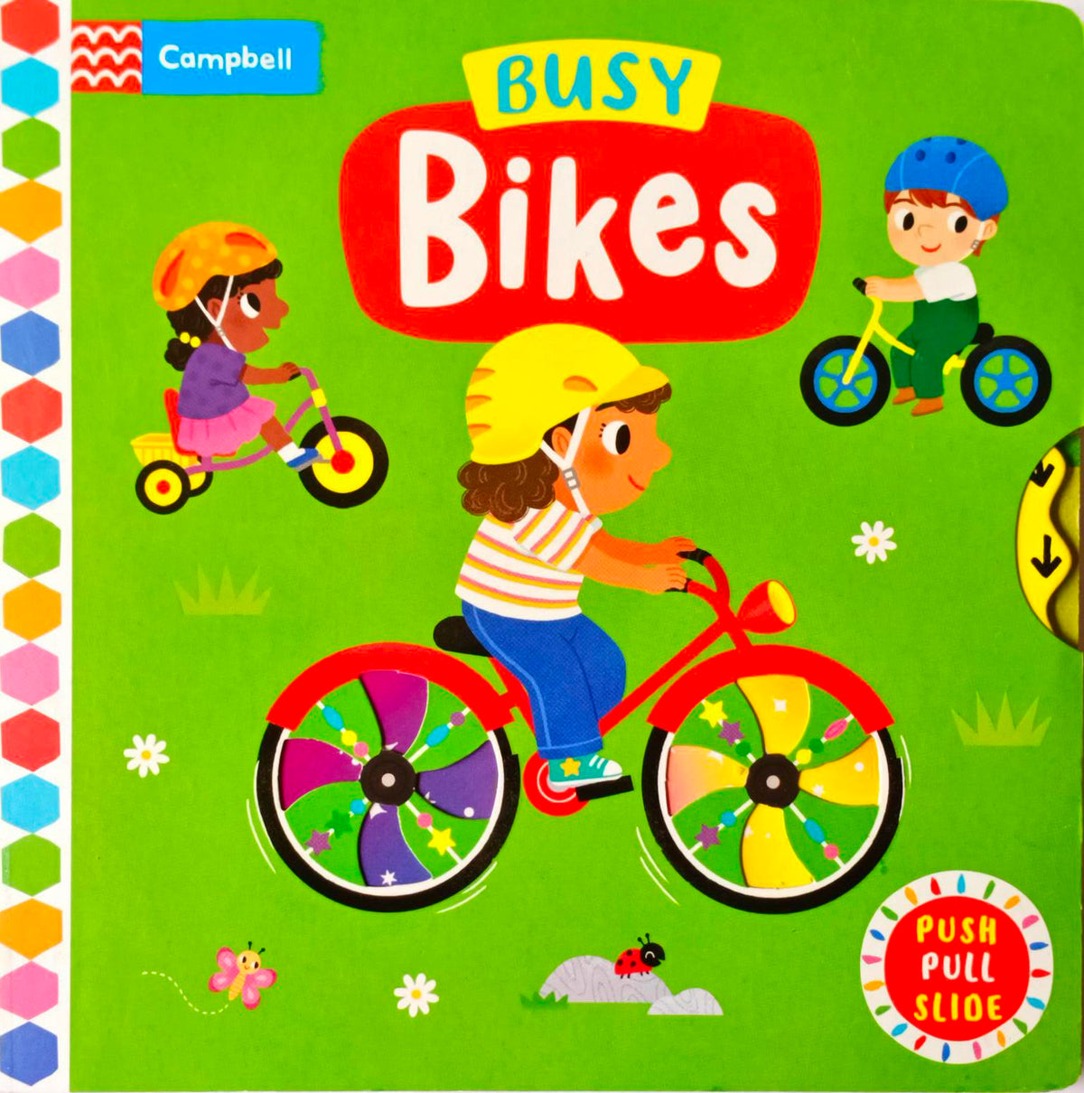 Busy Bikes  (Push Pull)