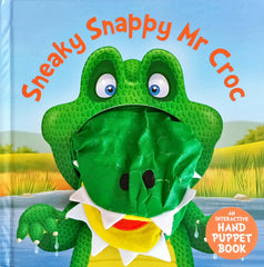 Sneaky Snappy Mr Croc (Puppet book)