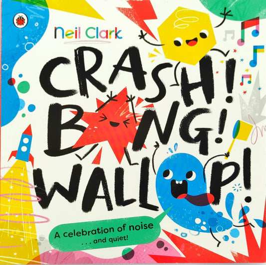 Crash! Bang! Wallop!