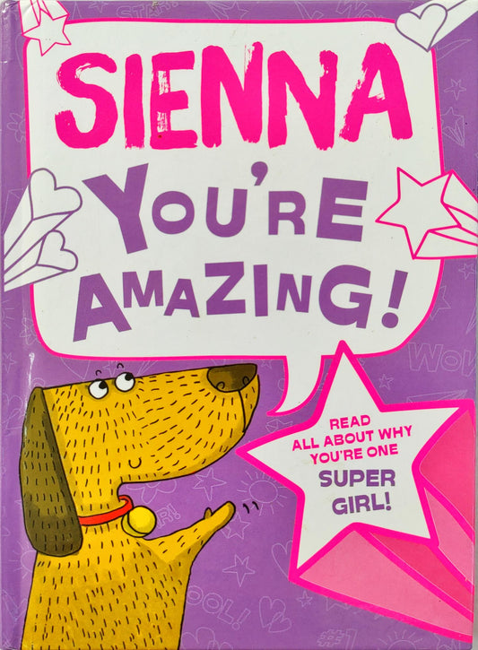 Sienna You're Amazing!