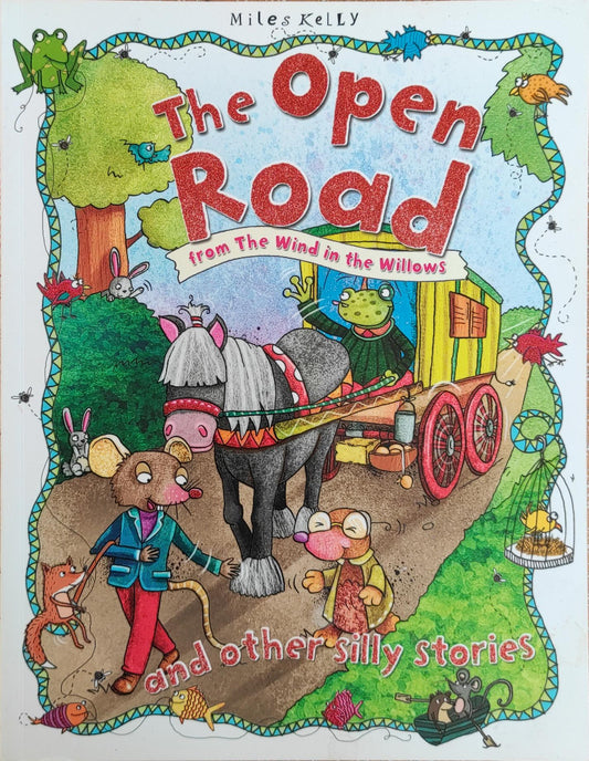The Open Road from the wind in the willows
