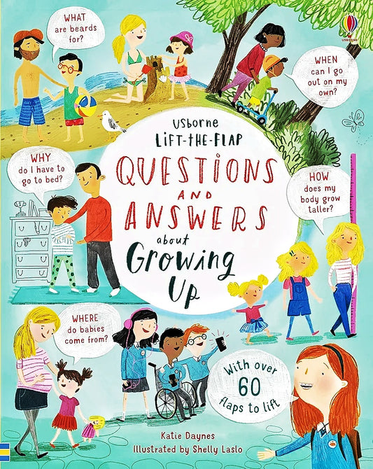 Usborne Lift the Flap Question & Answer About Growing up