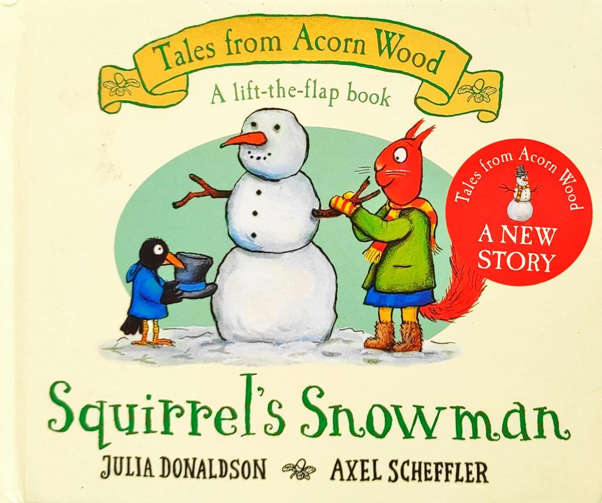 Squirrel's Snowman (Flap Book)
