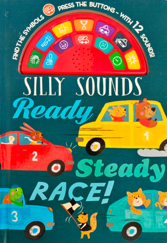 Silly Sound Ready Steady Race! (Sound Book)