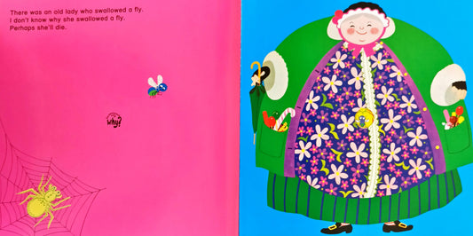 There was An Old Lady Who Swallowed a Fly