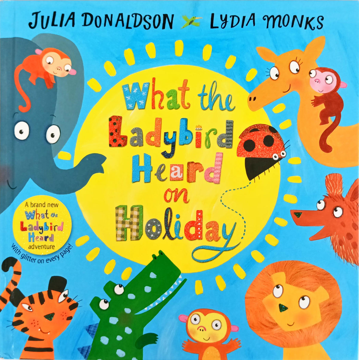 What The Ladybird Heard  on Holiday