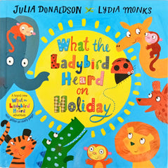 What The Ladybird Heard  on Holiday
