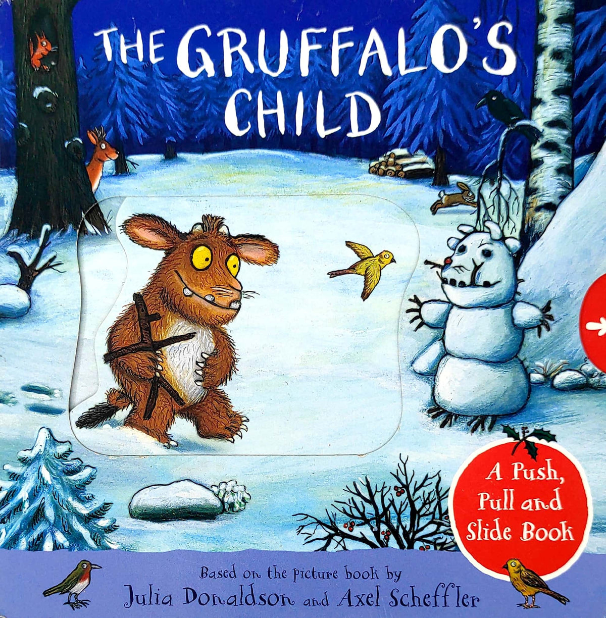 The Gruffalo's Child (Push Pull)