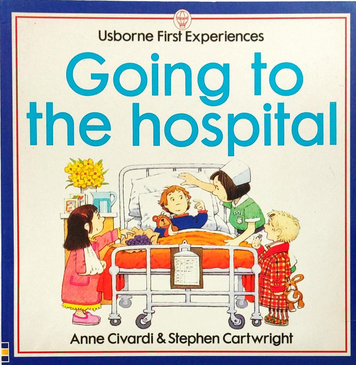 Usborne Going to the Hospital
