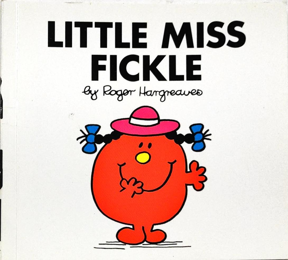 Little Miss Fickle