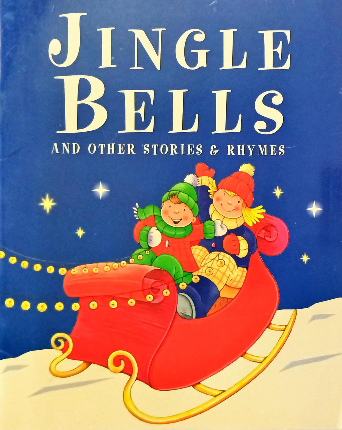 Jingle Bells and Other Stories and Rhymes
