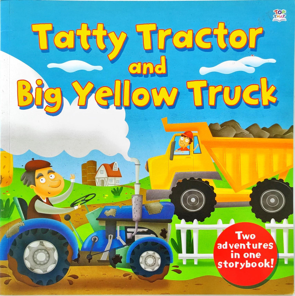 Tatty Tractor and Big Yellow Truck