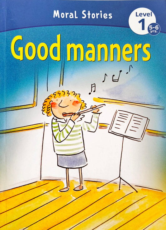 Good Manners (Moral Stories)