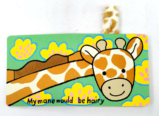 If I were a Giraffe (Touch and Feel)