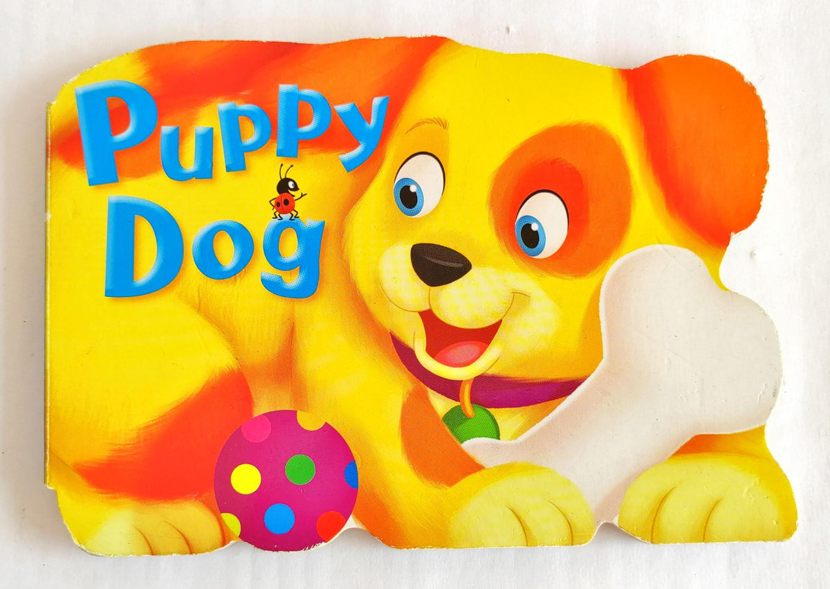 Puppy Dog (cut book)