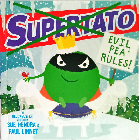 Supertato Evil Pea Rules!