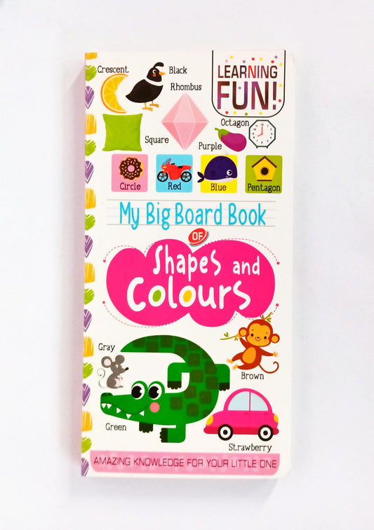 My Big Board Book Shapes and Colours