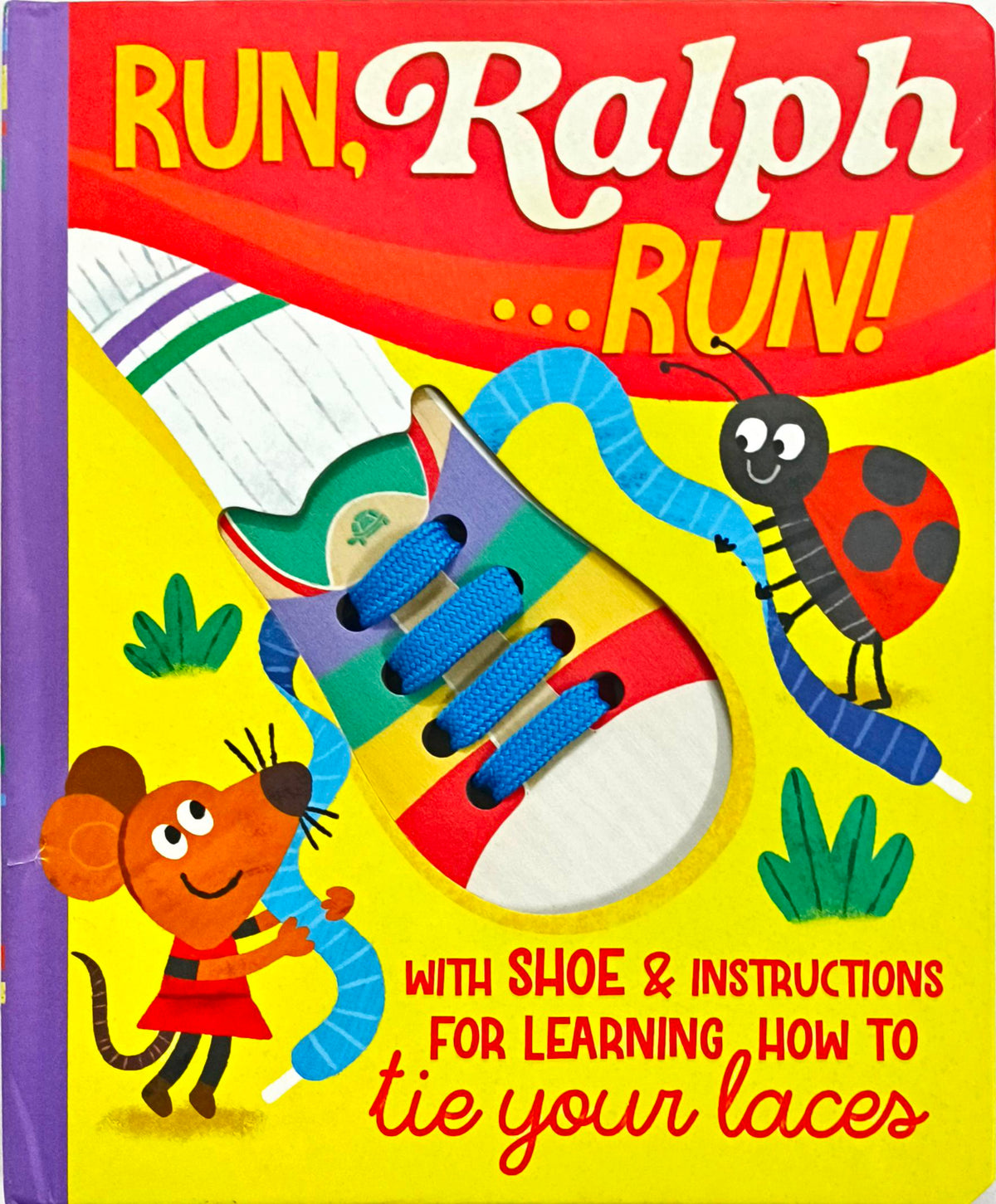 Run Ralph Run! (Shoe Laces Book)
