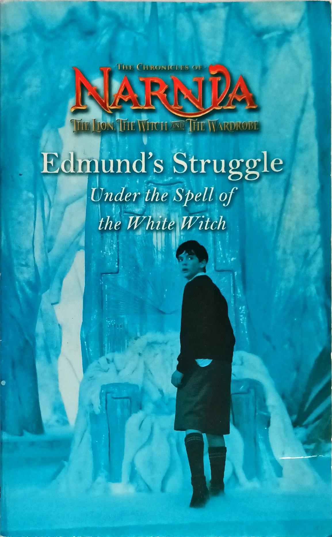 Narnia Edmunds Struggle Under the Spell of the White Witch