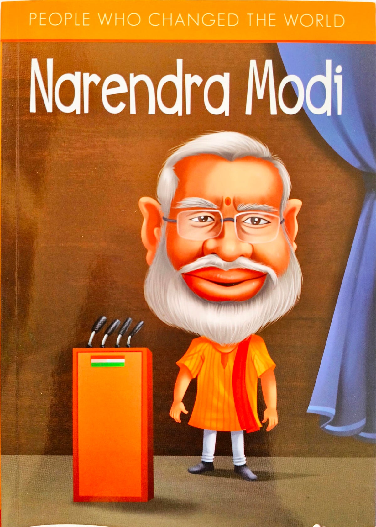 Narendra Modi (People who changed the World)