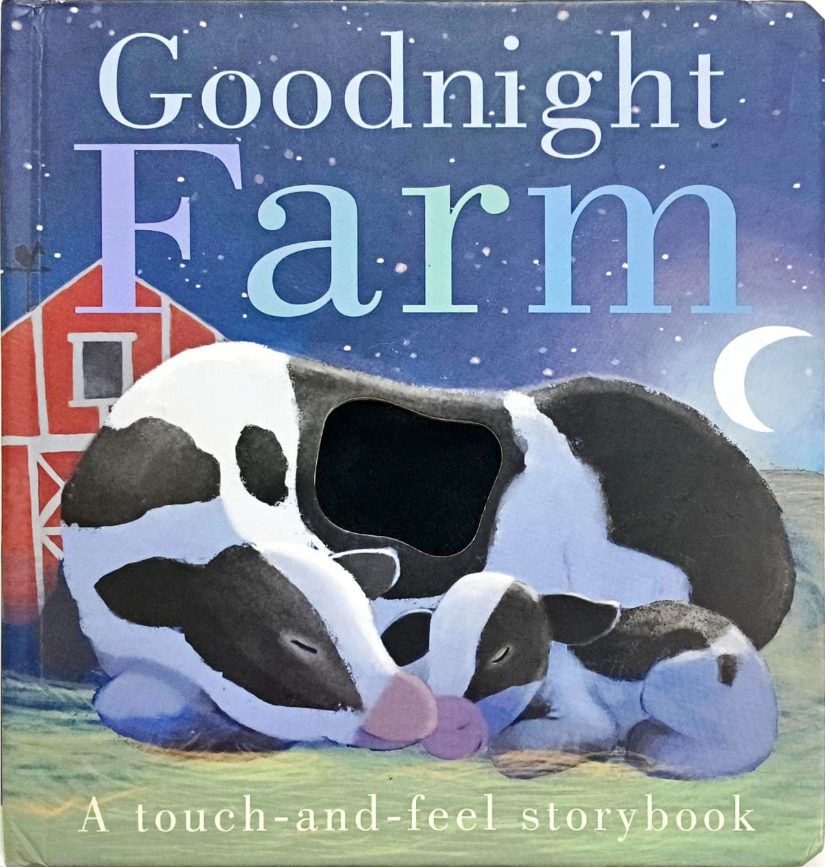 Goodnight Farm  (Touch and Feel)