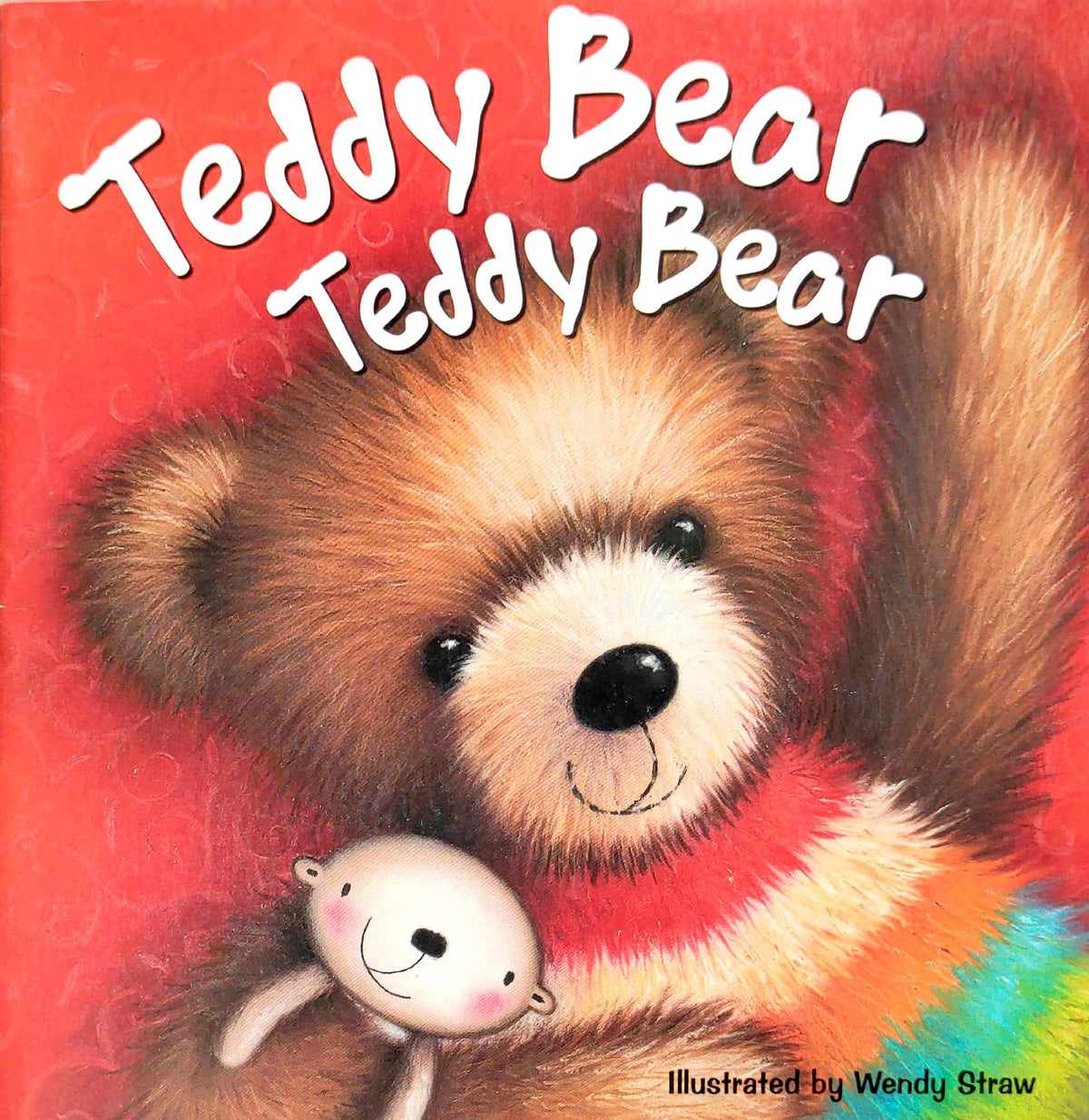 Teddy Bear, Teddy Bear