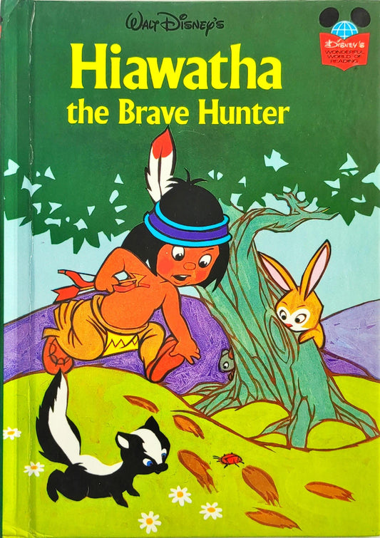 Disney Hiawatha the Brave Hunter (Wonderful World of Reading)