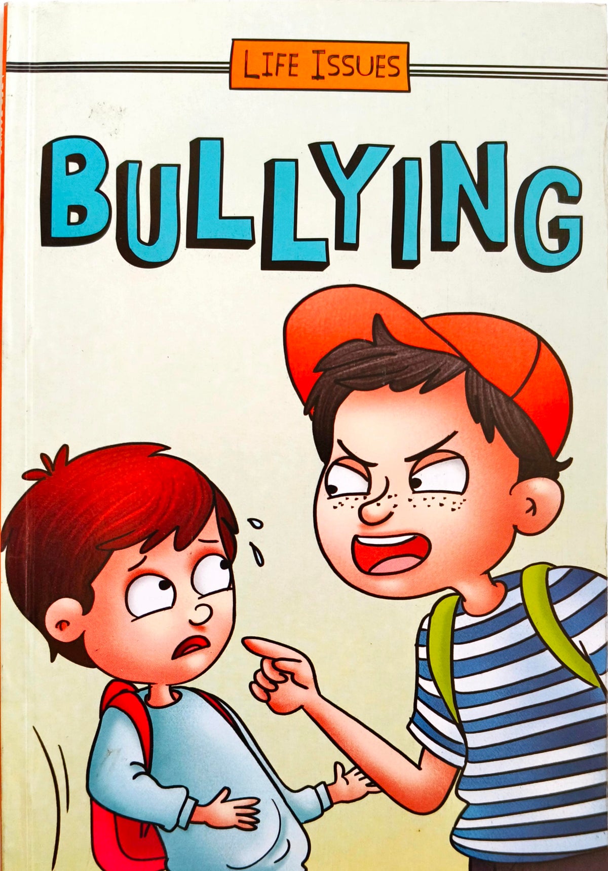 Bullying (Life Issues)