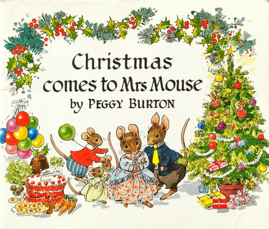 Christmas comes to Mrs Mouse