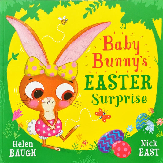 Baby Bunny's Easter Surprise
