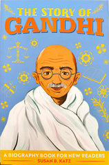 The Story of Gandhi