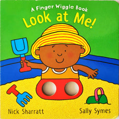 Look at Me! (Finger Wiggle Book)