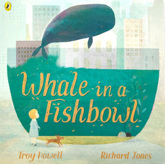 Whale in the Fishbowl