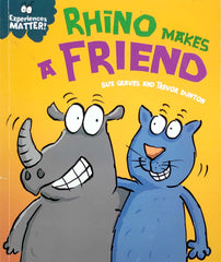 Rhino make a Friend