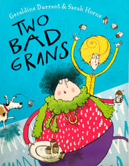 Two bad Grans