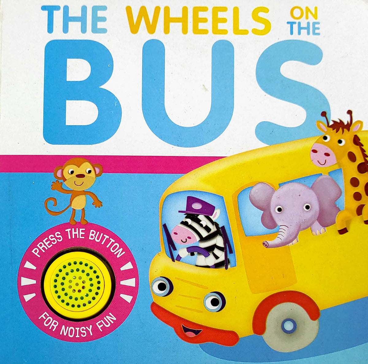 The Wheel on the Bus (Sound Book)