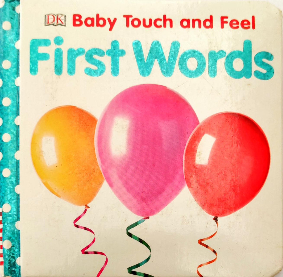 First Words (Touch and Feel)