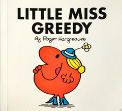 Little Miss Greedy