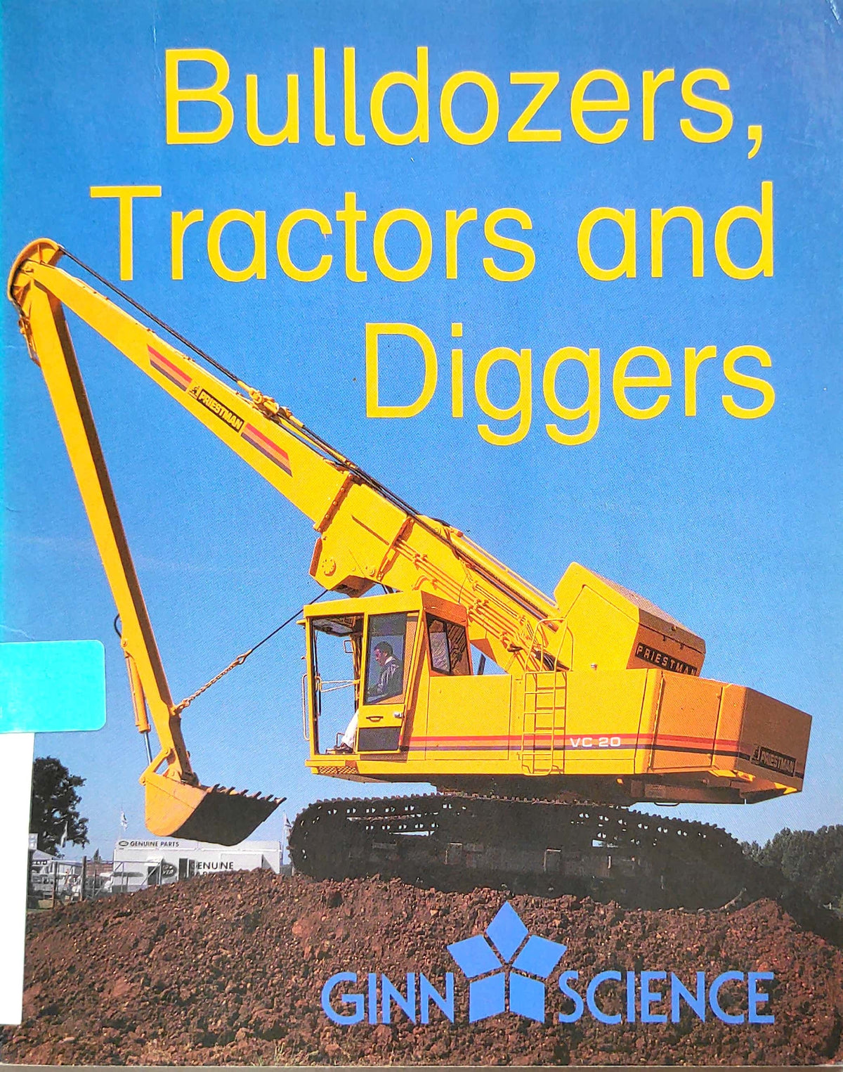 Bulldozers, Tractors and Diggers