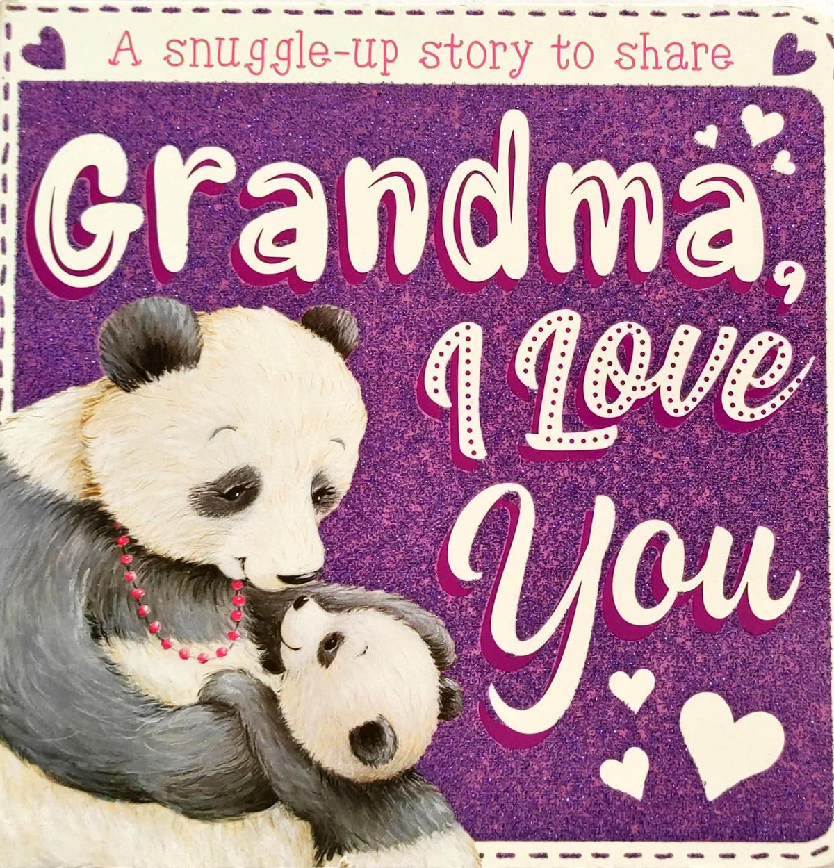 Grandma I Love You