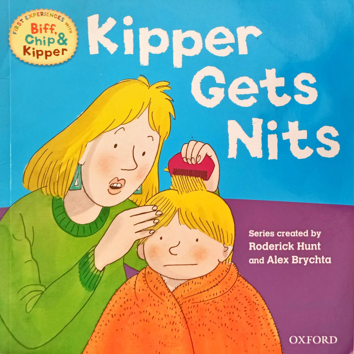 Kipper gets Nits (Biff Chip)