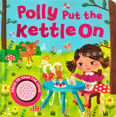 Polly Put the Kettle On (Sound book)