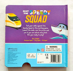 Beat the Speedy Squad