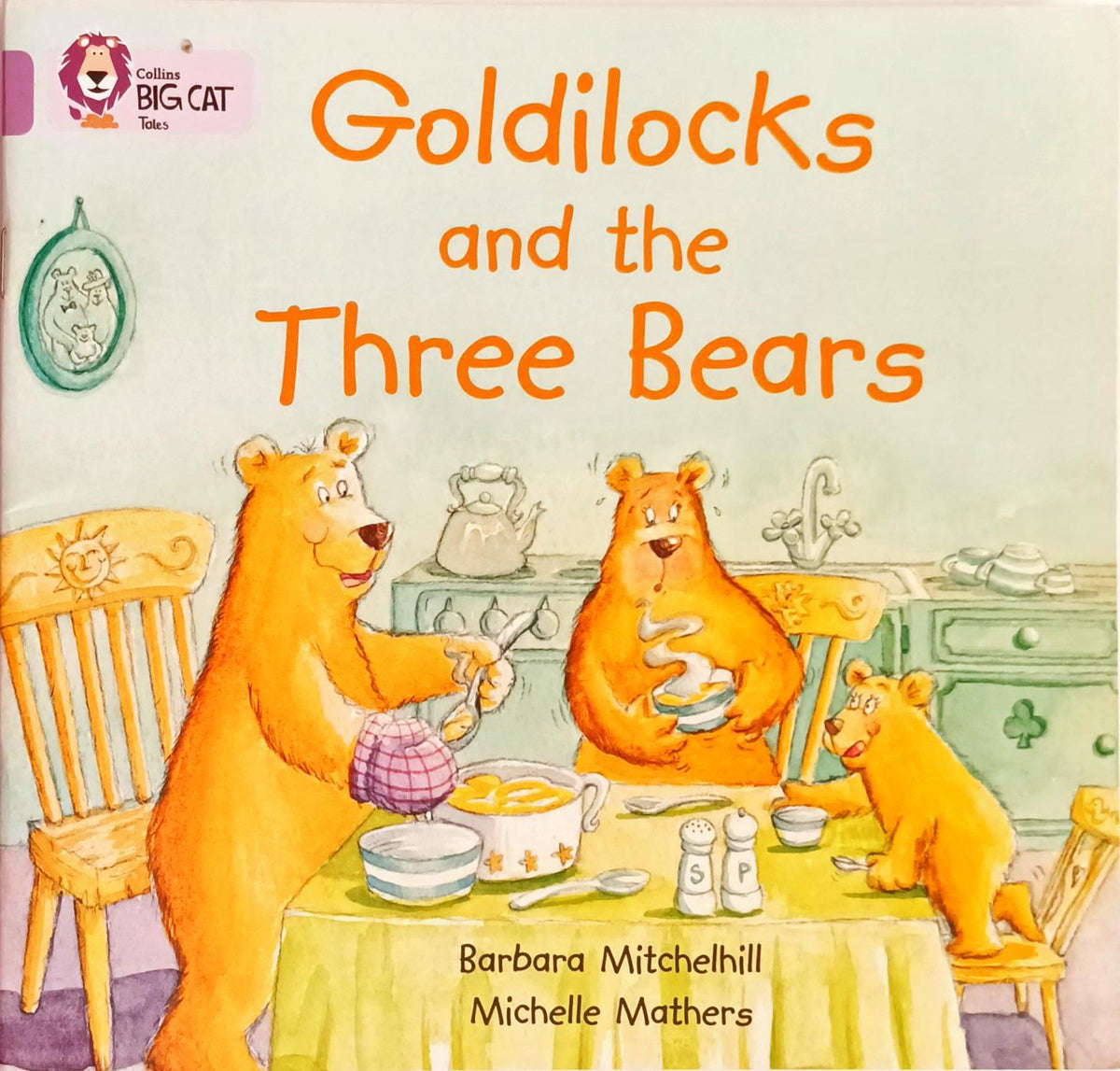 Goldilocks and the Three Bears (Big Cat)