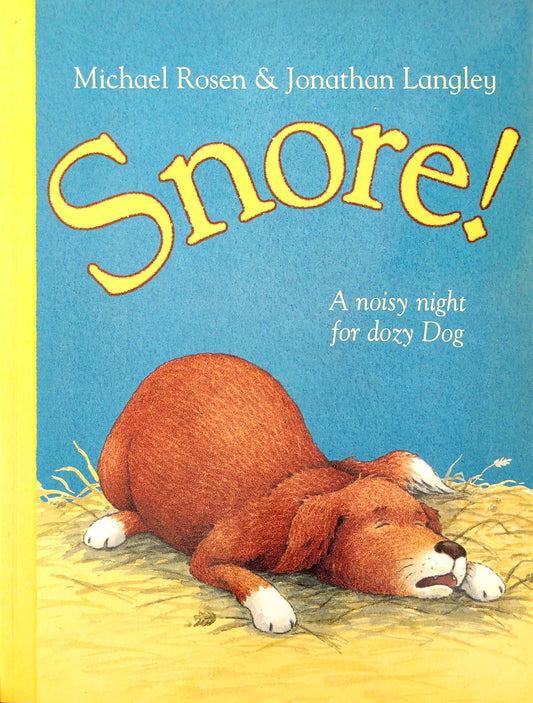 Snore!