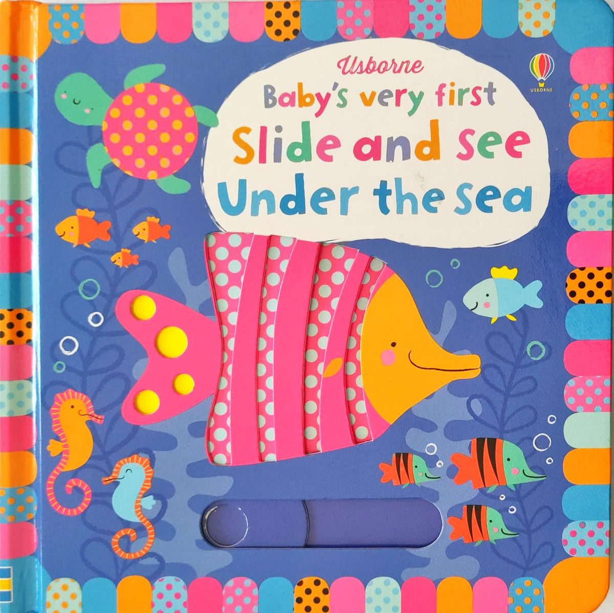 Usborne Baby Very First Slide and See Under the Sea (Push Pull)
